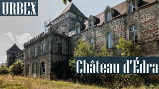 Urbex  Le plus beau château abandonné dAuvergne Château dÉdra [upl. by Omsare]