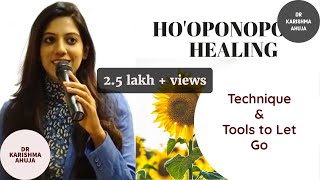 Hooponopono Technique How to Let Go and Heal I Dr Karishma Ahuja [upl. by Scully]