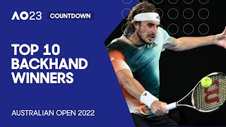 Top 10 Backhand Winners  Australian Open 2022 [upl. by Sidoney]