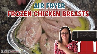 Air Fryer Chicken Breast from meal prep to frozen to cooked [upl. by Arodoet]