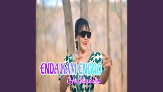 Enda Kam Enggo [upl. by Averyl]