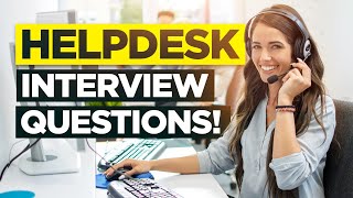 HELP DESK Interview Questions amp Answers How to PASS a Help Desk or Desktop Support job Interview [upl. by Madigan688]