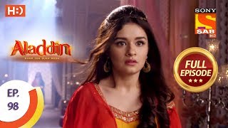 Aladdin  Ep 98  Full Episode  31st December 2018 [upl. by Nowd]