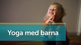 Yoga for barn – 4 øvelser dere kan gjøre hjemme [upl. by Lory]