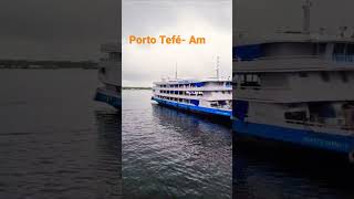 PORTO TEFÉ Amazonas barcoamazonas barco porto tefe viajem [upl. by Orola]