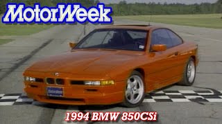 1994 BMW 850CSi  Retro Review [upl. by Maxentia]