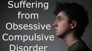 Suffering from Obsessive Compulsive Disorder OCD [upl. by Julie]