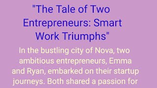 quotThe Tale of Two Entrepreneurs Smart Work Triumphsquot story in English [upl. by Vere]