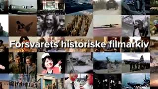 Forsvarets historiske filmarkiv [upl. by Velda]