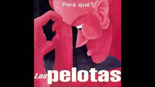 Las Pelotas  Pasillos AUDIO [upl. by Hoy577]