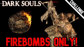 Ornstein amp Smough FIREBOMBS ONLY Dark Souls Remastered [upl. by Kazmirci]