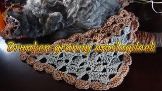 Haken  tutorial 528 Drunken granny omslagdoek [upl. by Oakes]