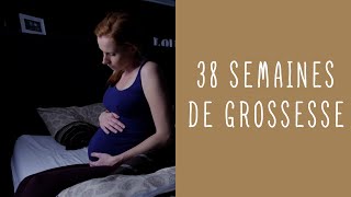 38 semaines de grossesse [upl. by Emery]