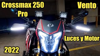 Nueva Vento Crossmax 250 Pro 2022  Luces y Sonido de Motor [upl. by Kauppi272]