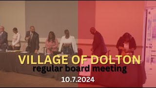 Village of Dolton Regular Board Meeting 1072024 [upl. by Aiuqal]