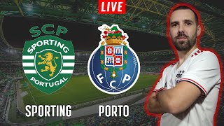 SPORTING x PORTO  EM DIRETO LIGA PORTUGAL BETCLIC [upl. by Mohamed]