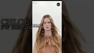 Chloé 2024  2025 FW Collection fashion runway chloe [upl. by Ailel829]