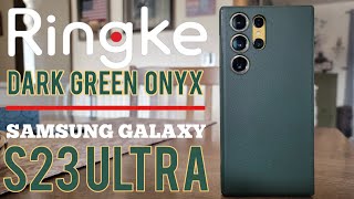 Ringke Onyx Dark Green Case Review  Samsung Galaxy S23 Ultra [upl. by Luhar902]