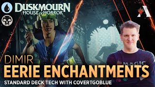 Duskmourn  Eerie Enchantments  Standard Deck Tech with CovertGoBlue  MTG Arena [upl. by Atima778]