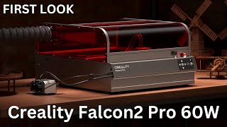 FIRST LOOK Creality Falcon2 Pro 60W Laser Engraver [upl. by Furtek]