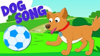 Dog song  Original kids nursery rhymes songs [upl. by Leuams]