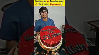 Danish zehen vs Sourabh Joshi 🔥kon he sabse jyada famous 🤯 danishzehenviralvideo shortsfacts [upl. by Yrakcaz404]