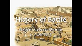 History of Battle  Lagash defeats Umma c 2450 BCE [upl. by Newlin]