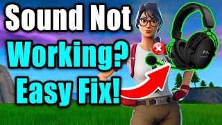 How to Fix No Sound in Fortnite on PC Best Method [upl. by Rae516]