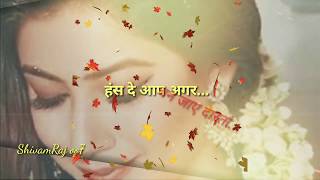 hasde aap agar ban jaye dasta  WhatsApp Status  Kumar sanu  Love Status  New Status [upl. by Billmyre]