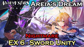 Sword Sung Under A Canopy Of Dreams Event Stage EX 6  Sword Unity 3 Star Clear  Alchemy Stars [upl. by Eixam291]