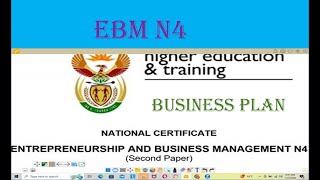 EBM N4 MODULE 5 BUSINESS PLAN [upl. by Odell]