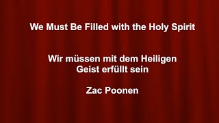 Be Filled With The Holy Spirit  Zac Poonen with German translation [upl. by Annavoig]