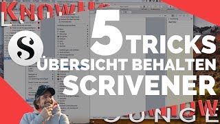 Scrivener 3  5 praktische Tipps um die Übersicht zu behalten in der Mappe [upl. by Eneri]