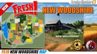 FS19  New Woodshire MAP  review [upl. by Belldame]