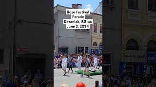 Kazanlak Rose Festival Parade 🇧🇬 June 2 2024 Kazanlak bulgaria [upl. by Hayden]