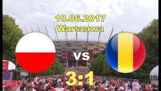 10062017 ● Polska  Rumunia 31 ● skrót z trybun i gole ● Lewandowski ● Poland  Romania goals [upl. by Onaireves]