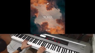 Avicii amp Sandro Cavazza  We Burn Faster Than Light Jarel Gomes Piano [upl. by Ellives]