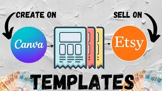 How to Sell Canva Templates on Etsy A Complete Guide To Make Money With Canva Sell Digital Product [upl. by Yalcrab]