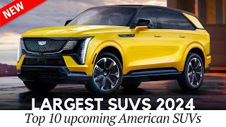 10 Largest New SUVs by American Carmakers for 20242025 Interior amp Exterior Walkaround [upl. by Heng]