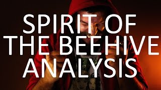 SPIRIT OF THE BEEHIVE ANALYSIS the FILM itself [upl. by Elacim]