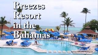 Breezes Resort in the Bahamas [upl. by Llerreg810]