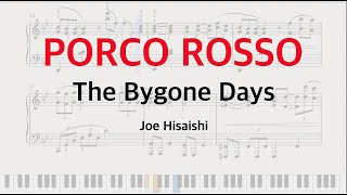 Porco Rosso  The Bygone Days  Piano Tutorial FREE SHEETS [upl. by Wolsniw581]