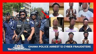 Ghana Police arrest 12 cyber fraudsters for impersonating MPs others [upl. by Lever]