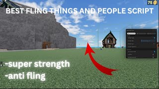 OP🔥 Fling Things And People Script🔥  Anti Pull Strength Speed GodMode  More [upl. by Yllatan328]