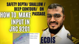 How to change Safety depth safety contour deep contour shallow contour value in JRC 9201 ECDIS [upl. by Animlehliw971]