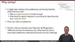 GTO102 Self Interest and Utility Theory [upl. by Gilletta503]