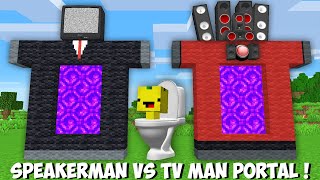 Which PORTAL IS BETTER SPEAKERMAN VS TV MAN PORTAL in Minecraft  I CHOOSE SKIBIDI PORTAL [upl. by Moises]