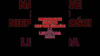 11 LISTOPADA 2024 NARODOWE ŚWIĘTO NIEPODLEGŁOŚCI [upl. by Nilyaj]