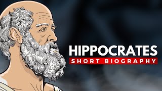 HIPPOCRATES  The Father of Medicine [upl. by Bartel]