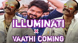 Illuminati × Vaathi coming Mashup 💥💥avesham illuminatti vaathicoming vijay thalapathy [upl. by Wager928]